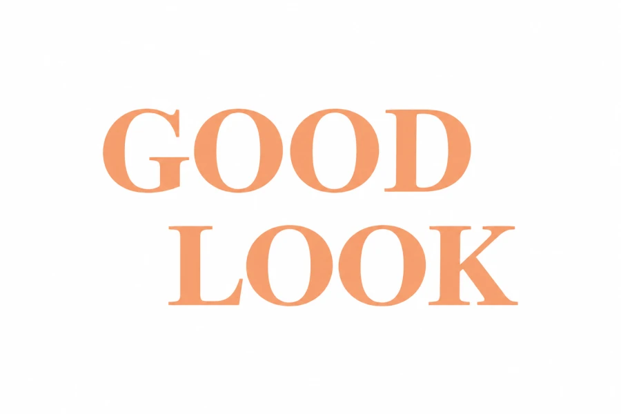 GOOD-LOOK